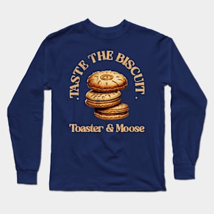 Taste The Biscuit Long Sleeve T-Shirt